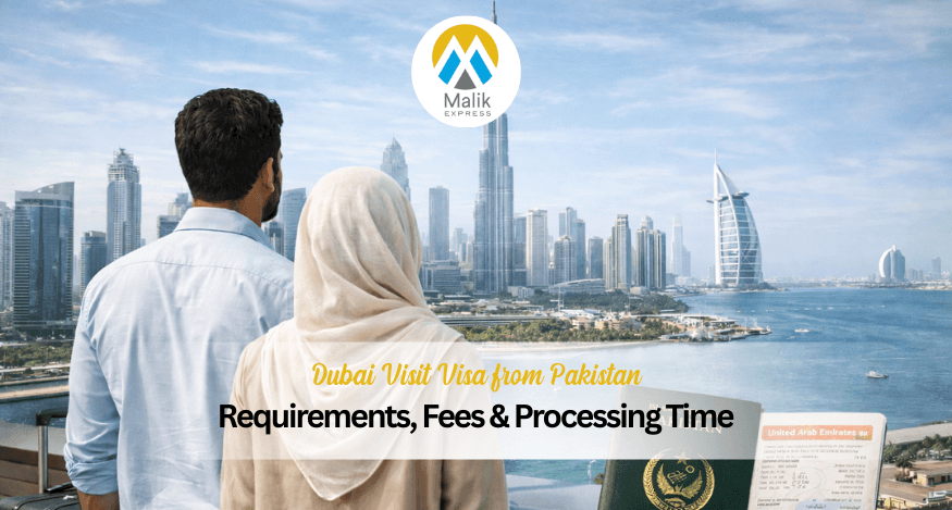 Dubai Visit Visa from Pakistan: Requirements, Fees & Processing Time