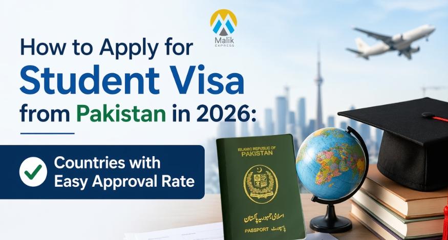 How to Apply for Student Visa from Pakistan in 2026: Countries with Easy Approval Rate