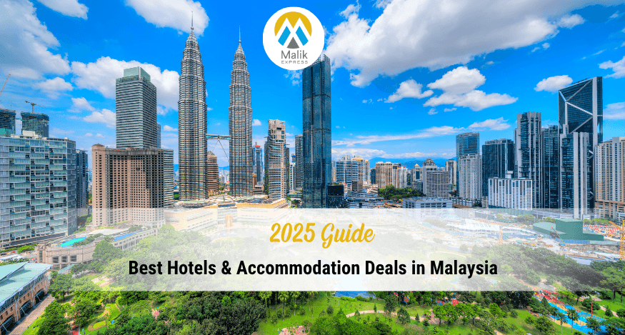 Best Hotels and Accommodation Deals in Malaysia – 2025 Guide
