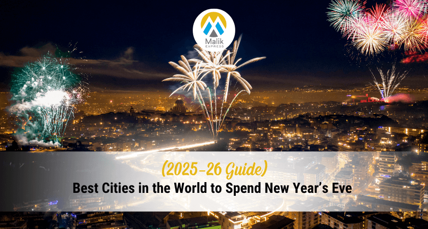 Best Cities in the World to Spend New Year’s Eve (2025–26 Guide)