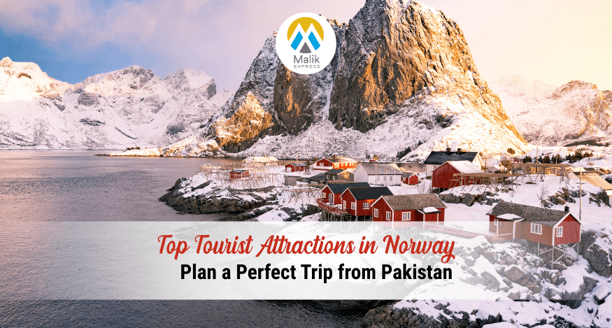 Top Tourist Attractions in Norway: Fjords, Northern Lights and Storybook Villages